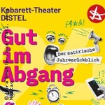 Kabarett-Theater Distel-Jahresrückblick 2026 - Gut im Abgang