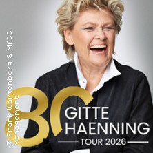 Gitte Haenning & Band: Ich bin Stark - 80 Jahre Gitte Haenning 29.11.2026 Orangerie Fulda
