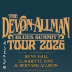Devon Allman Blues Summit: Jimmy Hall, Claudette King & Bernard Allison