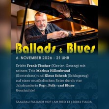 Frank Tischer & Band: Ballads & Blues 06.11.2026 Saalbau Fuldaer Hof