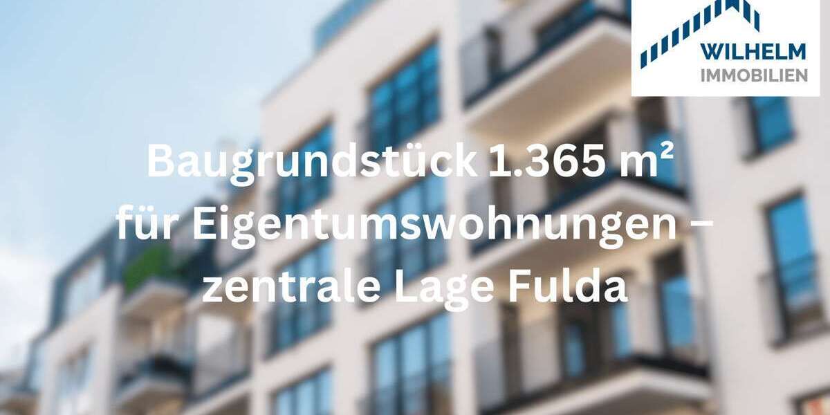 Grundstück Fulda Fulda-Galerie - 449.000&euro; | Angebot:27004883