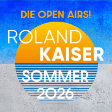 Roland Kaiser - Das Open Air 2026! 13.06.2026 Domplatz Fulda