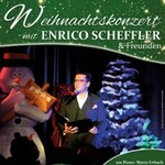 Weihnachtskonzert mit Enrico Scheffler & Freunden
