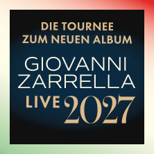 Giovanni Zarrella - Die Tournee zum neuen Album - Live 2027 10.04.2027 Esperantohalle