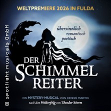 Der Schimmelreiter - Das Mystery-Musical 13.06.2026 Schlosstheater