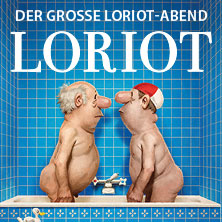 Loriot - Der große Loriot-Abend 22.11.2026 Esperantohalle