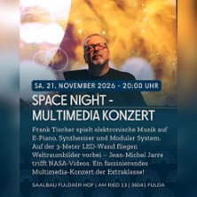 Frank Tischer Spacenight 21.11.2026 Saalbau Fuldaer Hof
